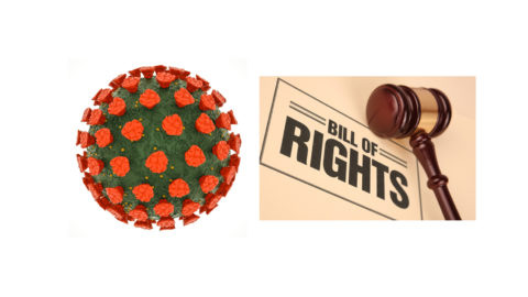 Corona Virus and the Bill of Rights