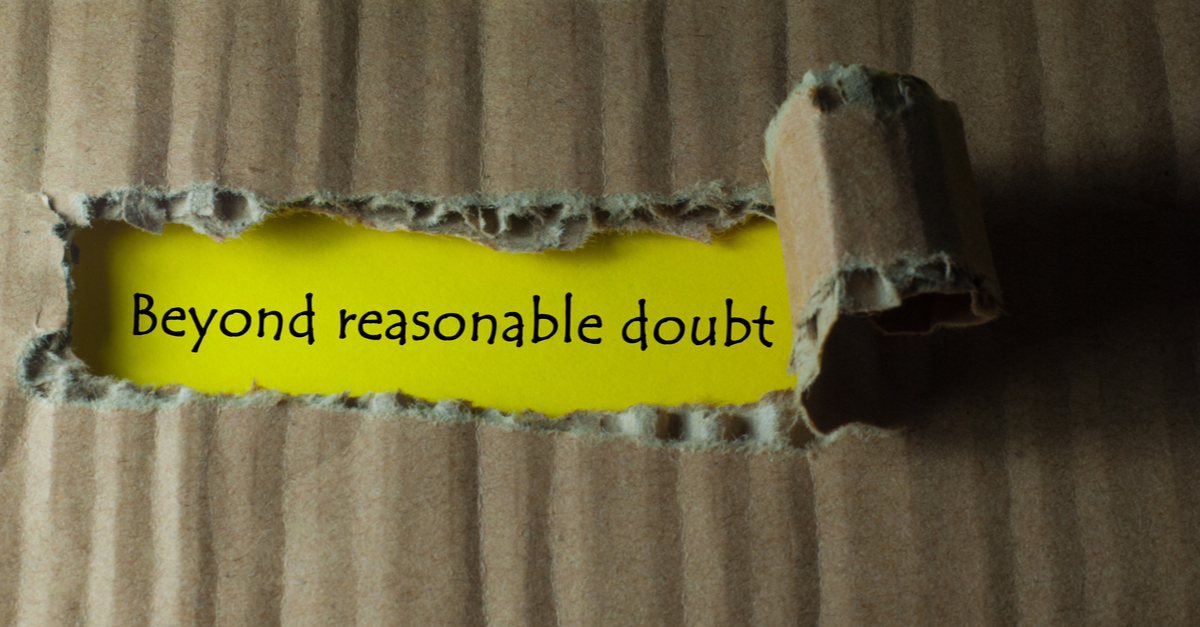 What Does Beyond Reasonable Doubt Mean In The Criminal Law 