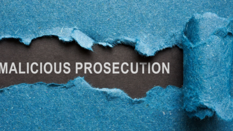 Malicious Prosecution