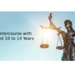 The Offence of Sexual Intercourse with a Child Aged Between 10 and 14 Years in NSW