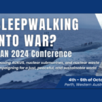 Sleepwalking into War with China: Annette Brownlie on the 2024 IPAN Conference