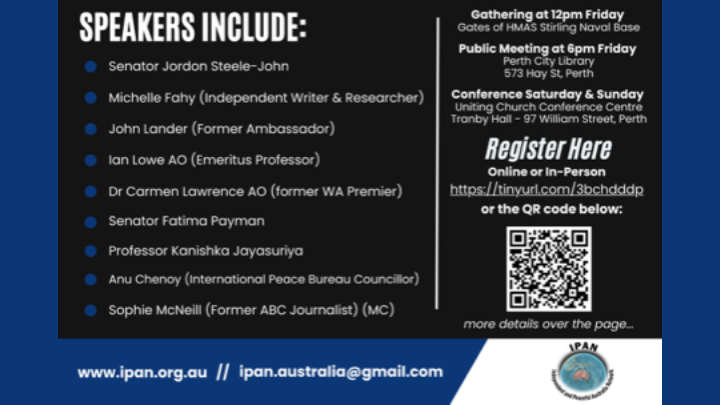 Senator Fatima Payman, Guam’s Dr Lisa Natividad and Greens Senator Jordon Steele-John will all be addressing the theme of Sleepwalking into War at the opening forum of the 2024 IPAN conference on 4 October